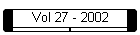 Vol 27 - 2002