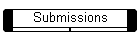 Submissions