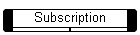 Subscription